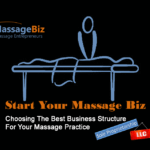Choosing The Best Massage Business Structure
